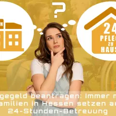 Junge Frau denkt nach: Pflegeheim oder 24h-Pflege zu Hause? Das Pflegegeld 2026 wird immer wichtiger für Familien in Hessen.